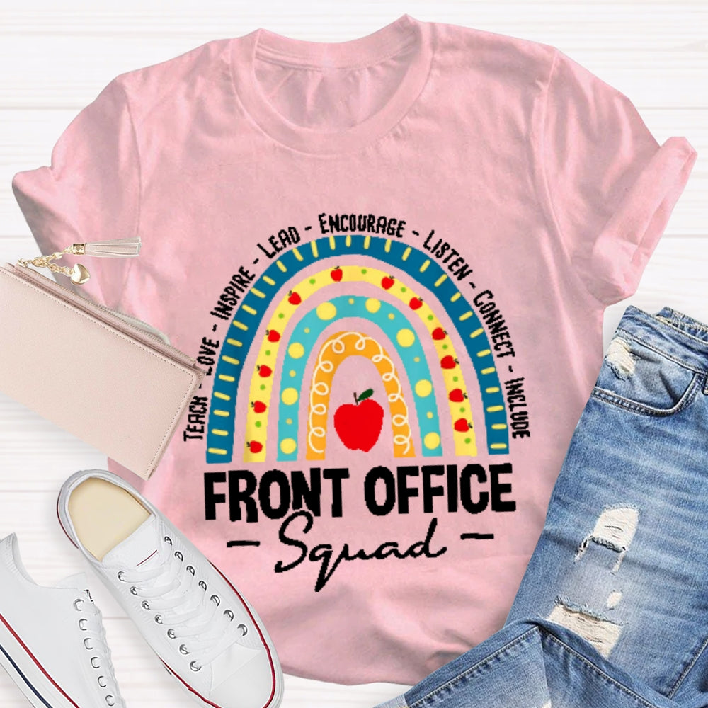 Teach Love Inspire Lead Encourage Listen Connect Include T-shirt