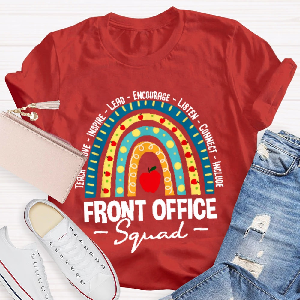 Teach Love Inspire Lead Encourage Listen Connect Include T-shirt