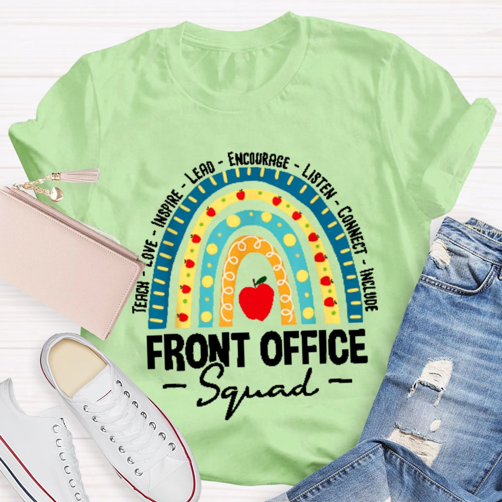Teach Love Inspire Lead Encourage Listen Connect Include T-shirt