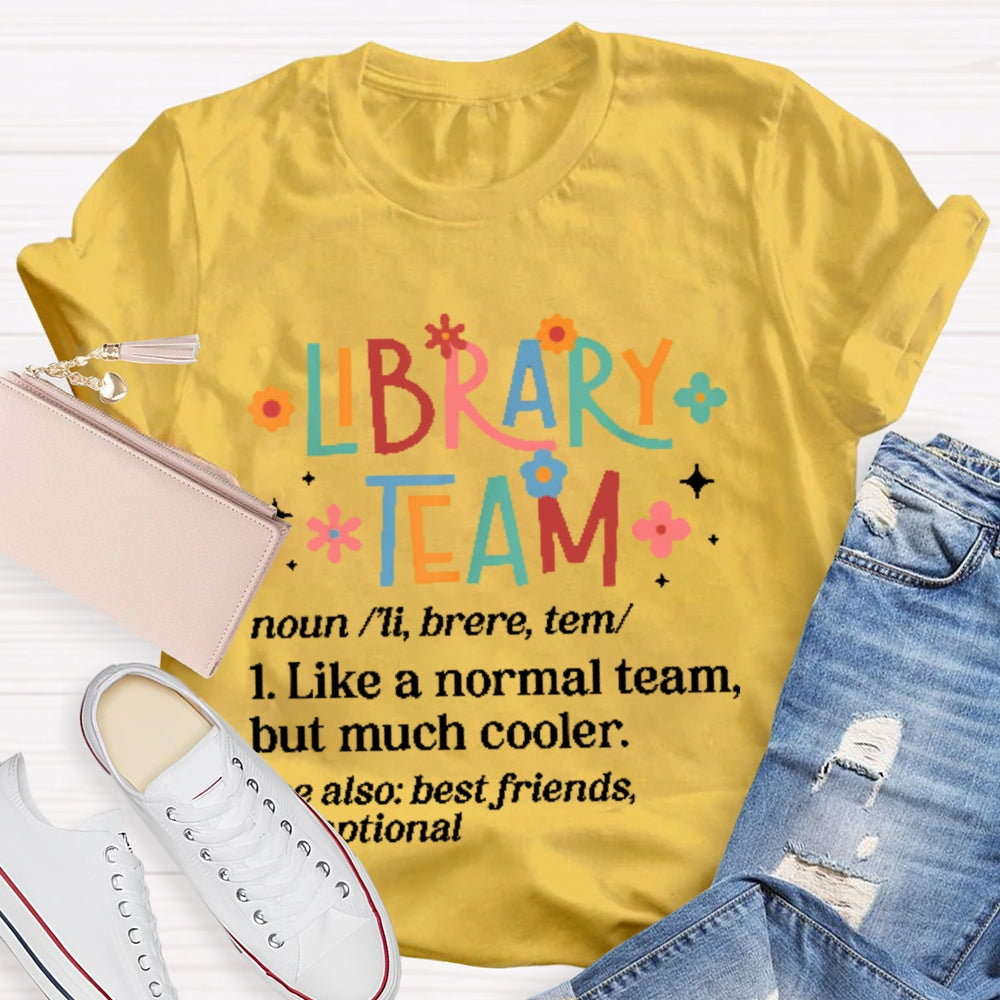 Library Team Letter Printing T-shirt