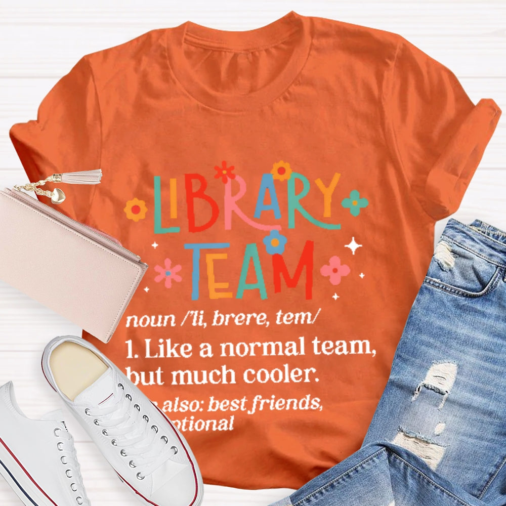 Library Team Letter Printing T-shirt