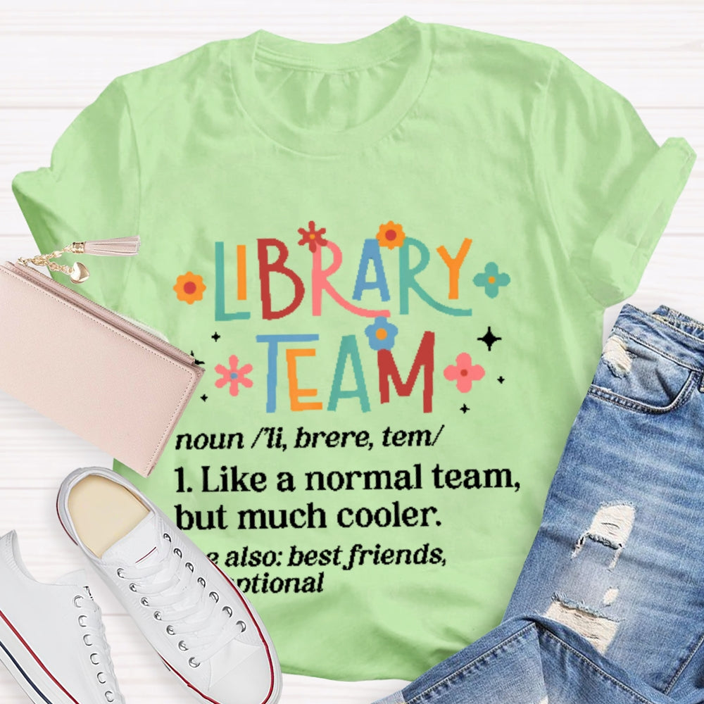 Library Team Letter Printing T-shirt