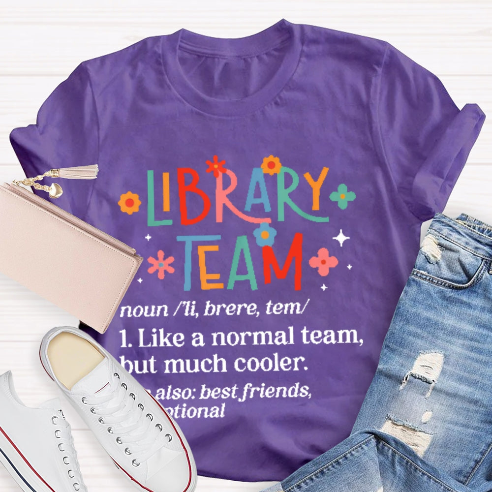 Library Team Letter Printing T-shirt