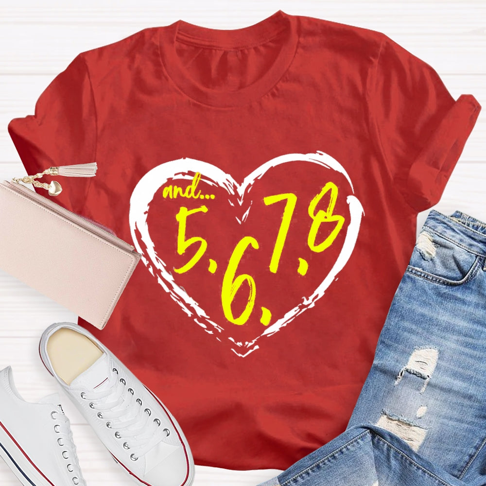 And 5678 Dance Teacher T-Shirt