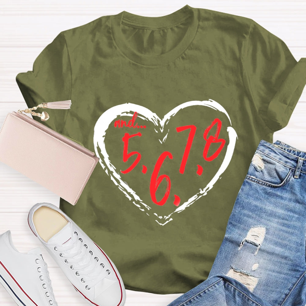 And 5678 Dance Teacher T-Shirt
