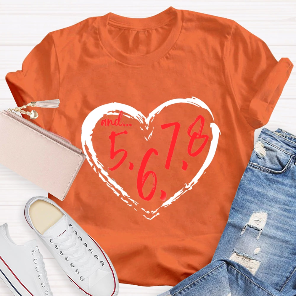 And 5678 Dance Teacher T-Shirt