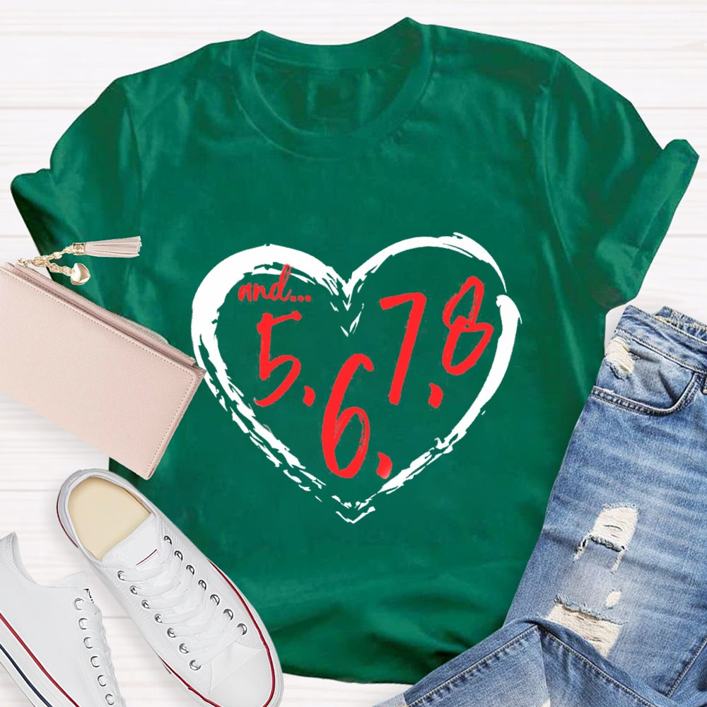 And 5678 Dance Teacher T-Shirt