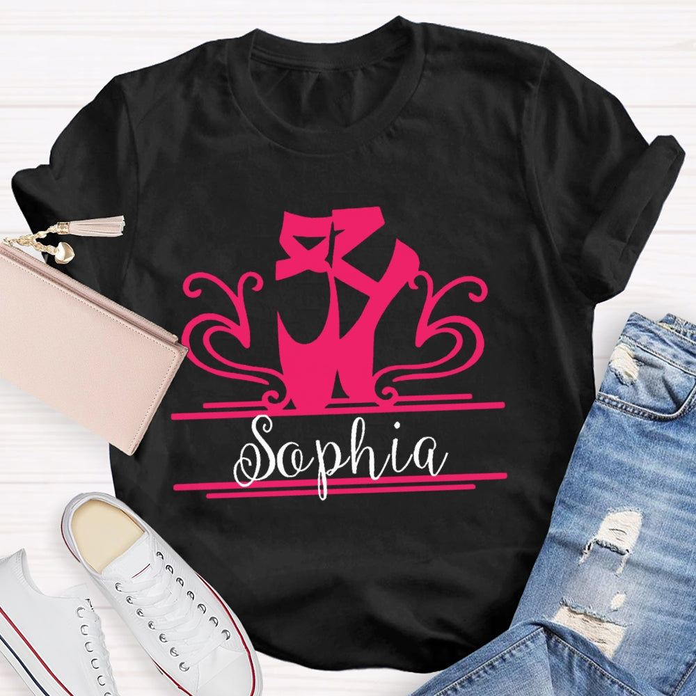 Personalized Name Ballet Shoes Dance T-shirt