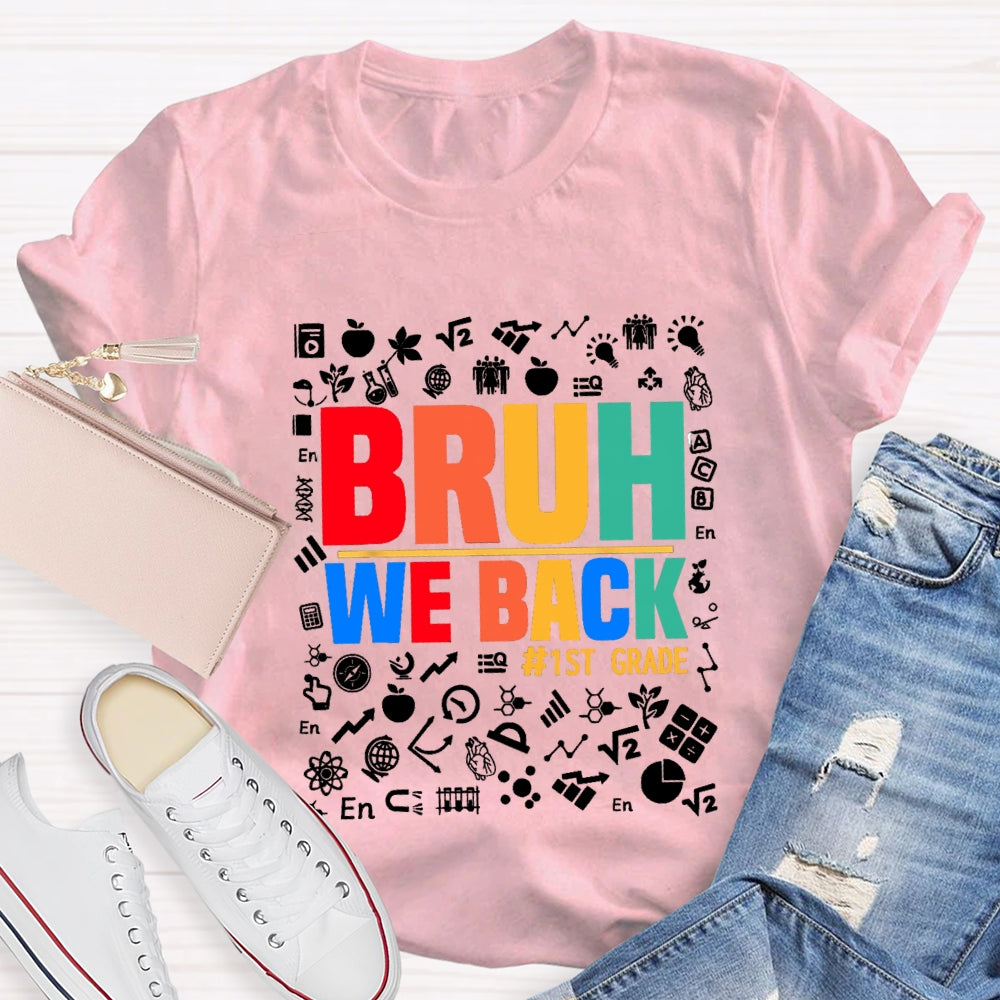 Personalized Grade Bruh We Back Subject Symbol T-Shirt