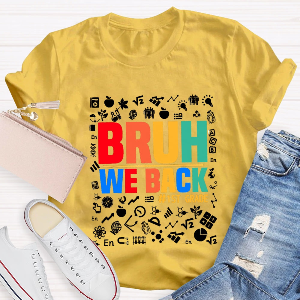 Personalized Grade Bruh We Back Subject Symbol T-Shirt