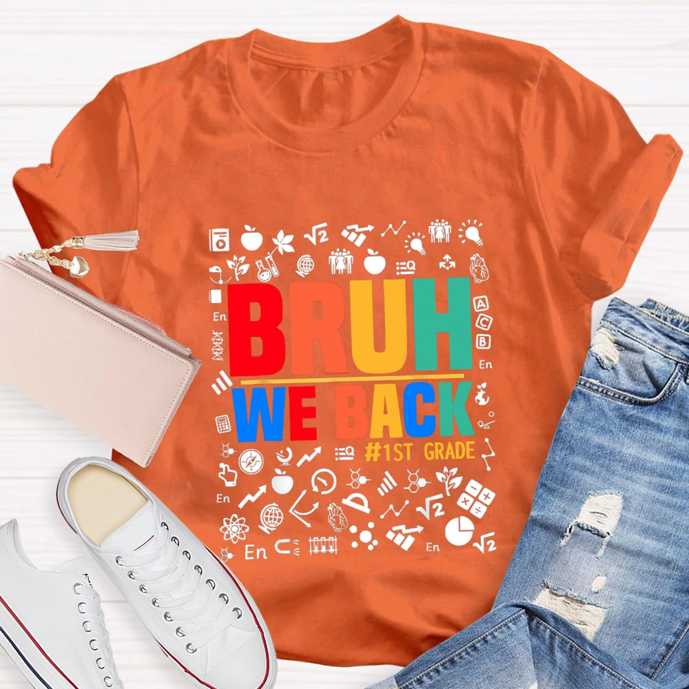 Personalized Grade Bruh We Back Subject Symbol T-Shirt