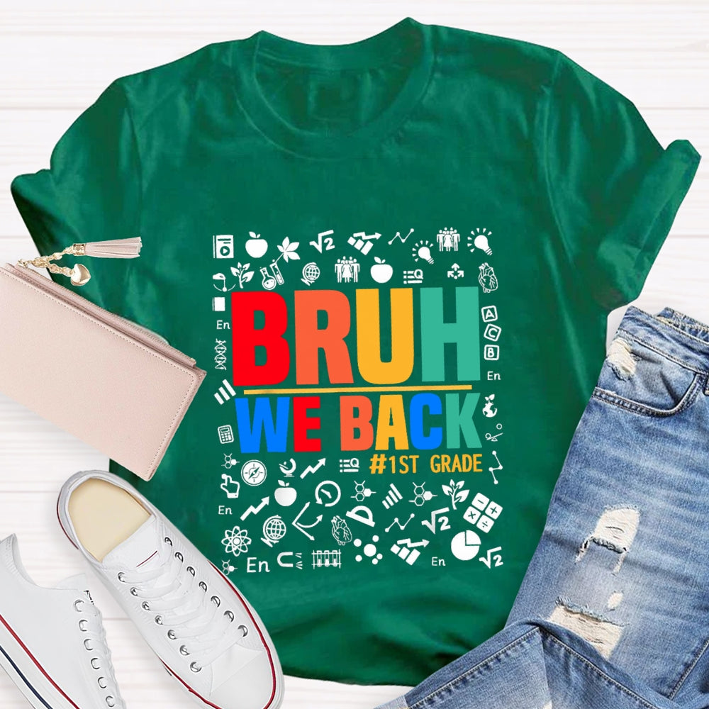 Personalized Grade Bruh We Back Subject Symbol T-Shirt