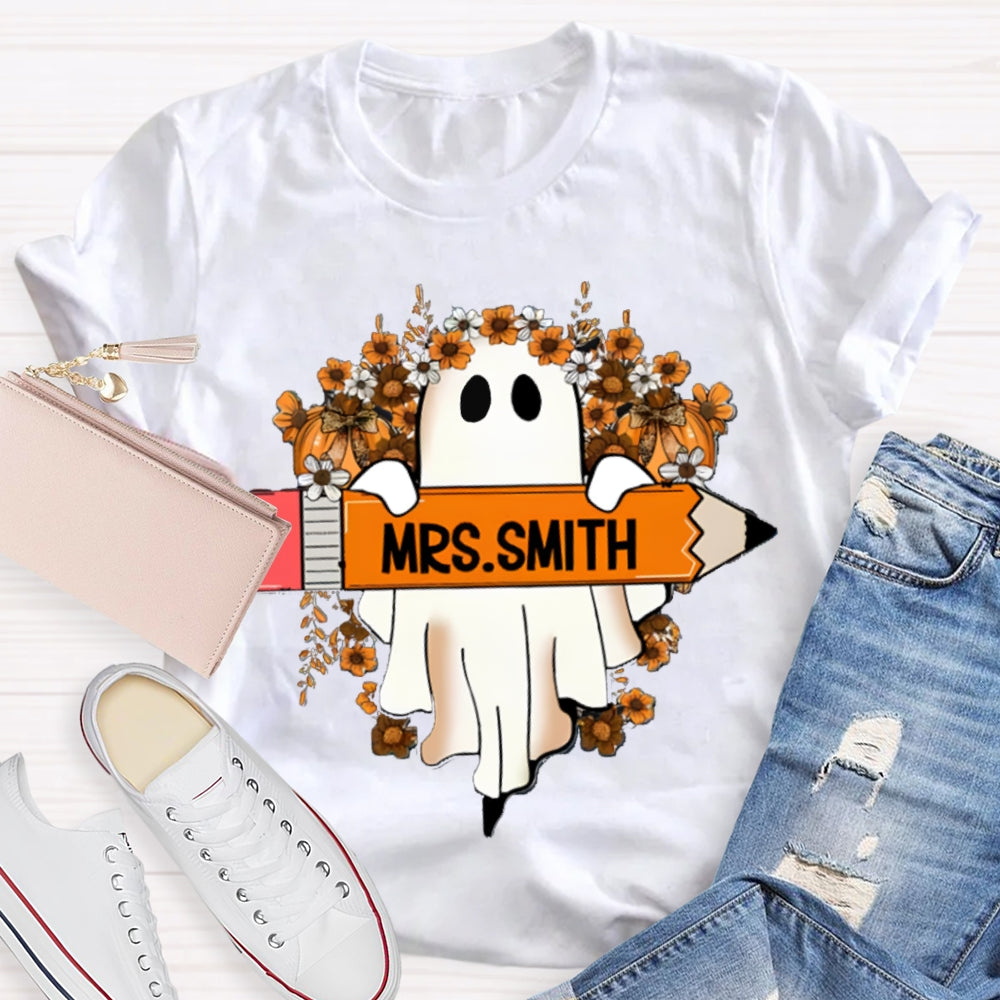 Personalized Name Cute Ghost Teacher T-Shirt