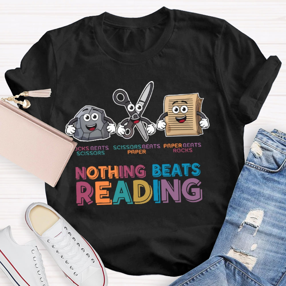 Nothing Beats Reading Funny Letters T-shirt