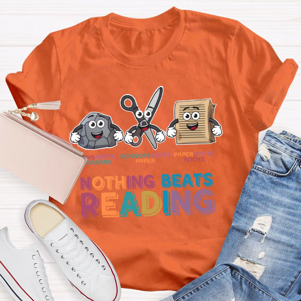 Nothing Beats Reading Funny Letters T-shirt