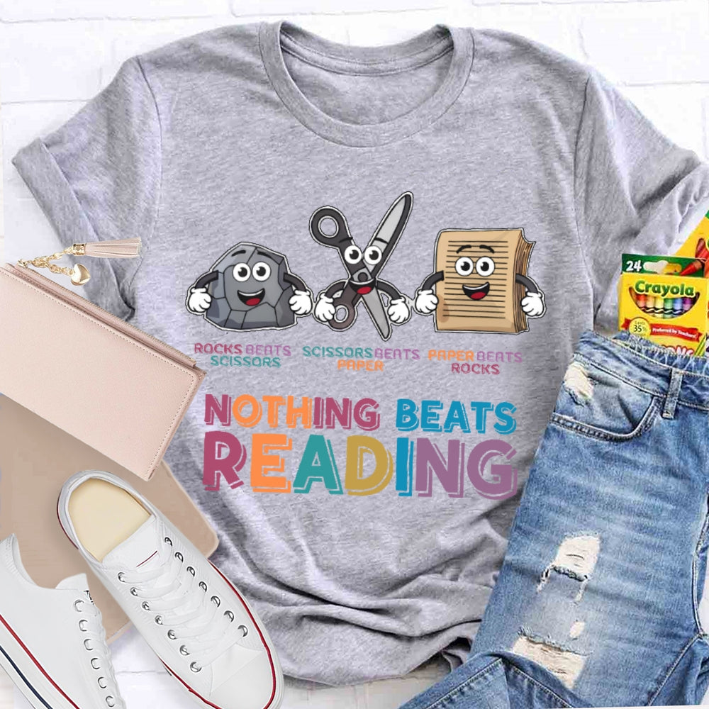 Nothing Beats Reading Funny Letters T-shirt