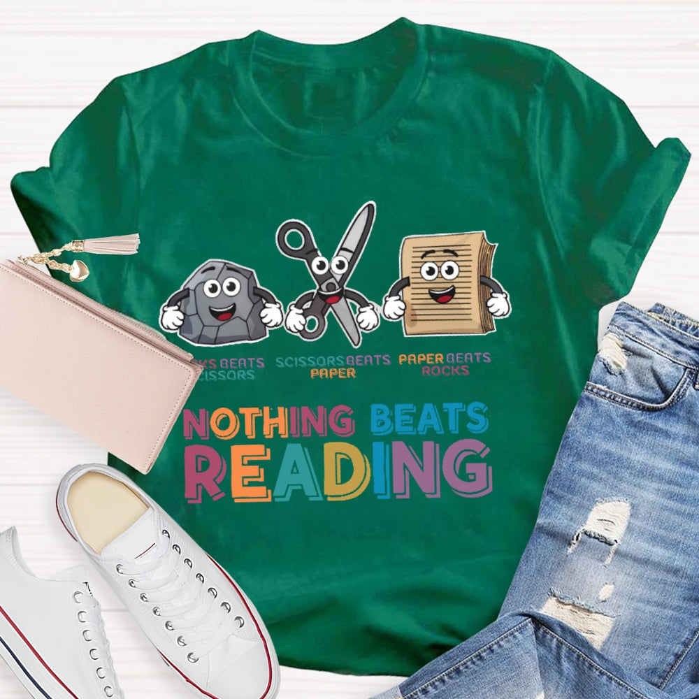 Nothing Beats Reading Funny Letters T-shirt