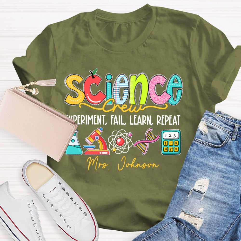 Personalized Name Science Experiment Fail Learn Repeat T-shirt