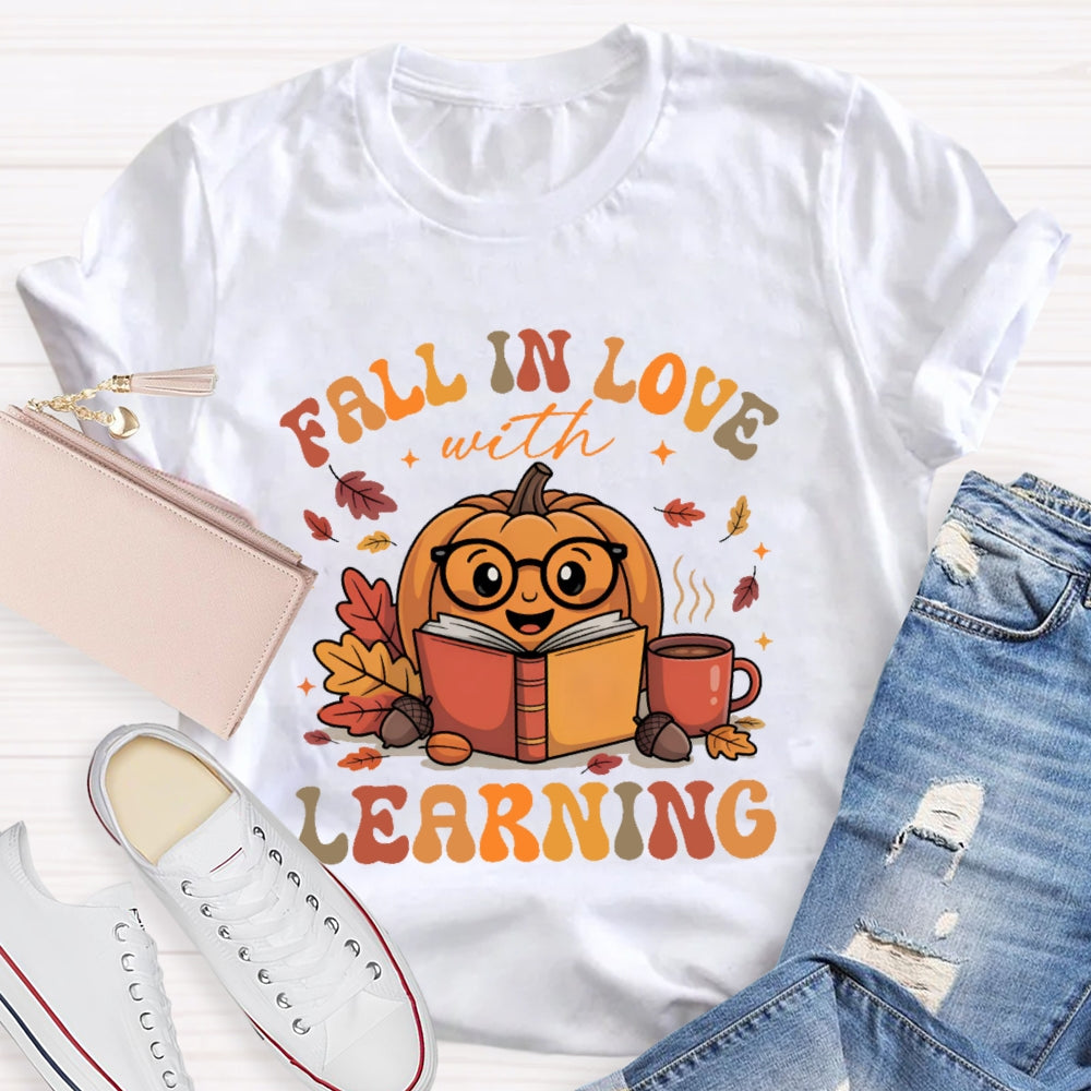 Fall In Love With Learning Teacher Pumpkin T-shirt