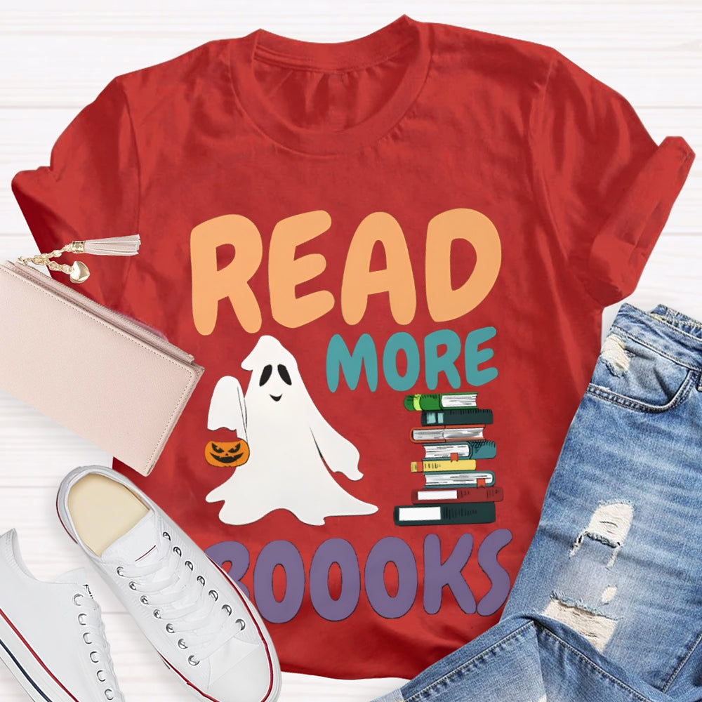 Read More Boooks Halloween Ghost Halloween Ghost Read Book T-shirt