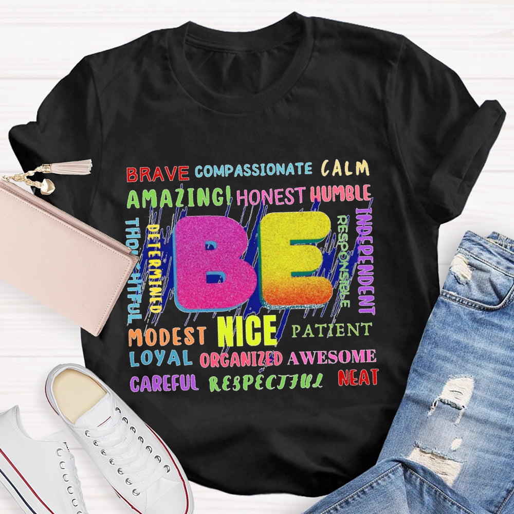 Be Brave Funny Letters T-shirt