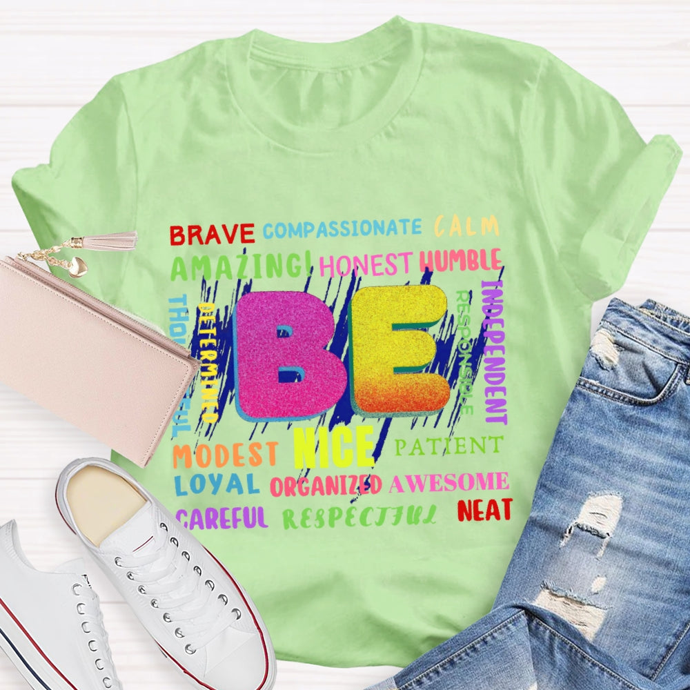 Be Brave Funny Letters T-shirt