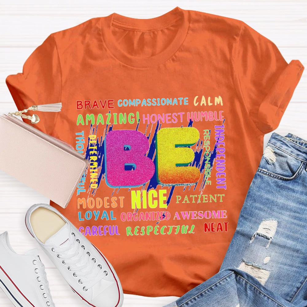 Be Brave Funny Letters T-shirt