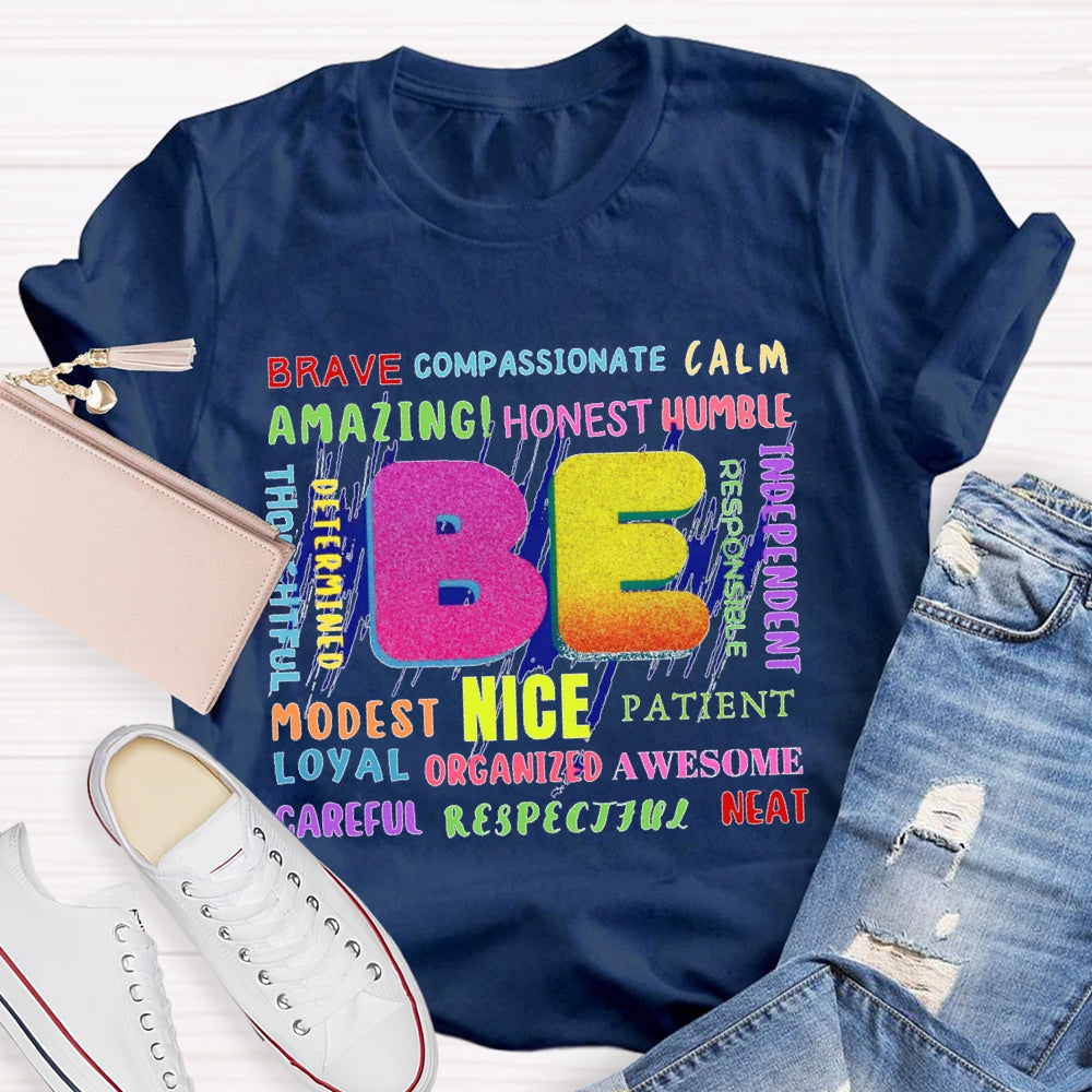 Be Brave Funny Letters T-shirt