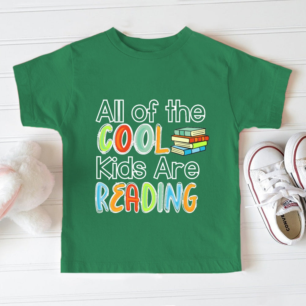 All The Cool Kids Are Reading Letters Toddler&Kids Tees
