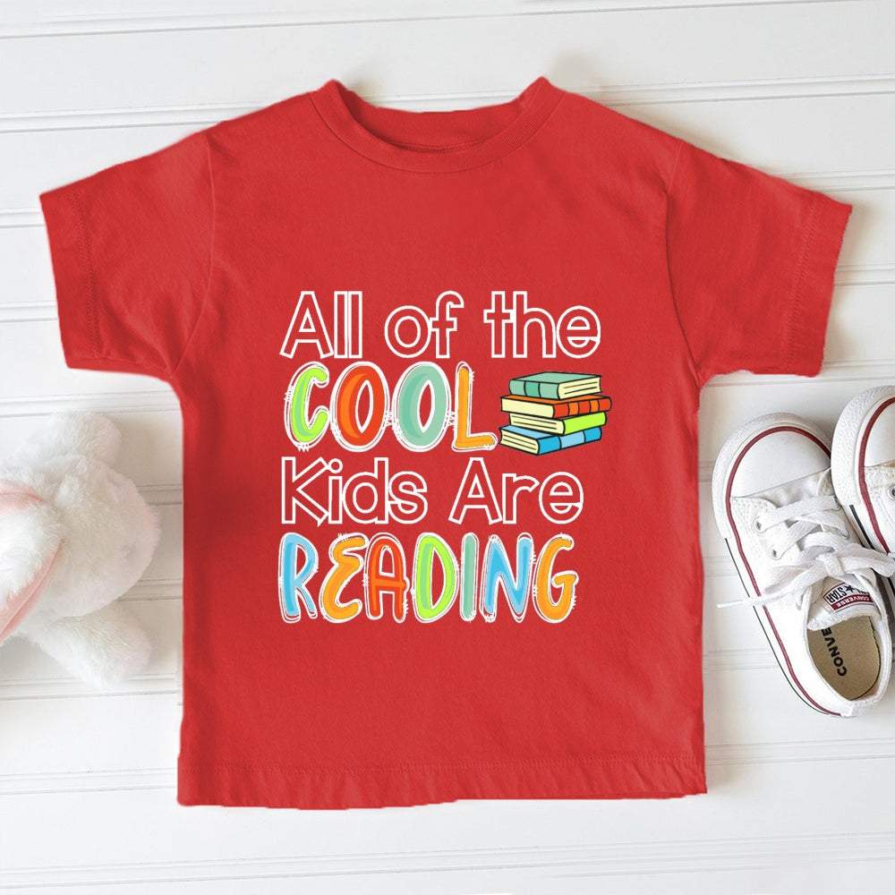 All The Cool Kids Are Reading Letters Toddler&Kids Tees