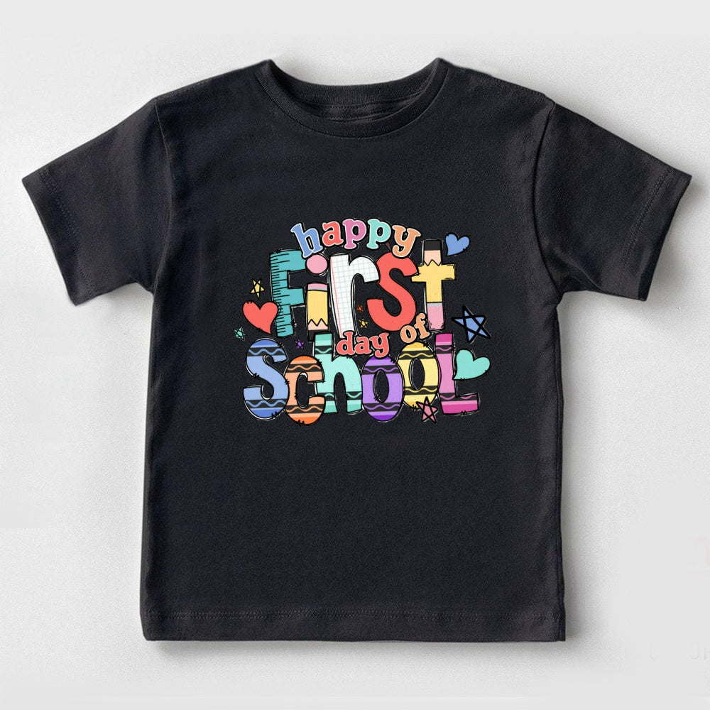 Happy First Day Of School Toddler&Kids Tees