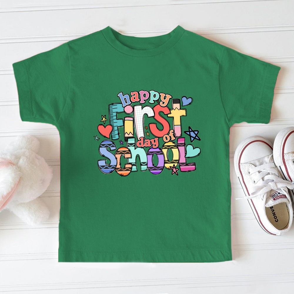 Happy First Day Of School Toddler&Kids Tees