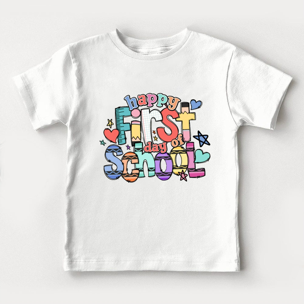 Happy First Day Of School Toddler&Kids Tees