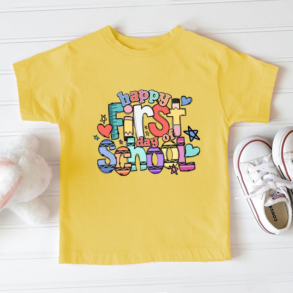Happy First Day Of School Toddler&Kids Tees