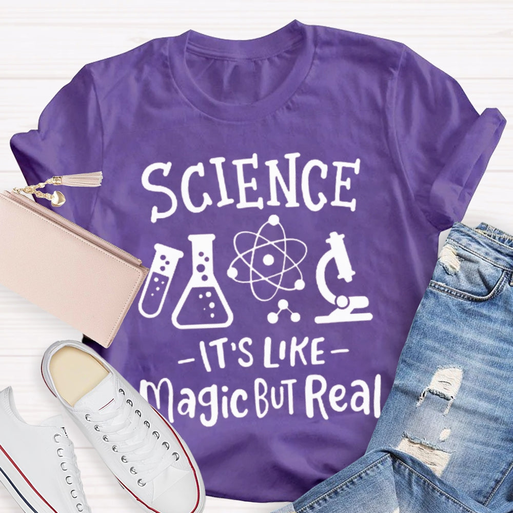 Science It'S Like Magic But Real Funny Science Teacher T-shirt