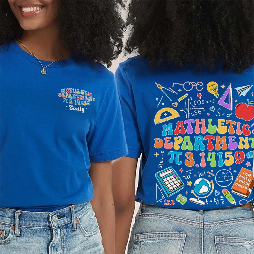 Personalized Name Mathletic Department 3.14159 Pi Day Math Teacher Double Printed T-shirt