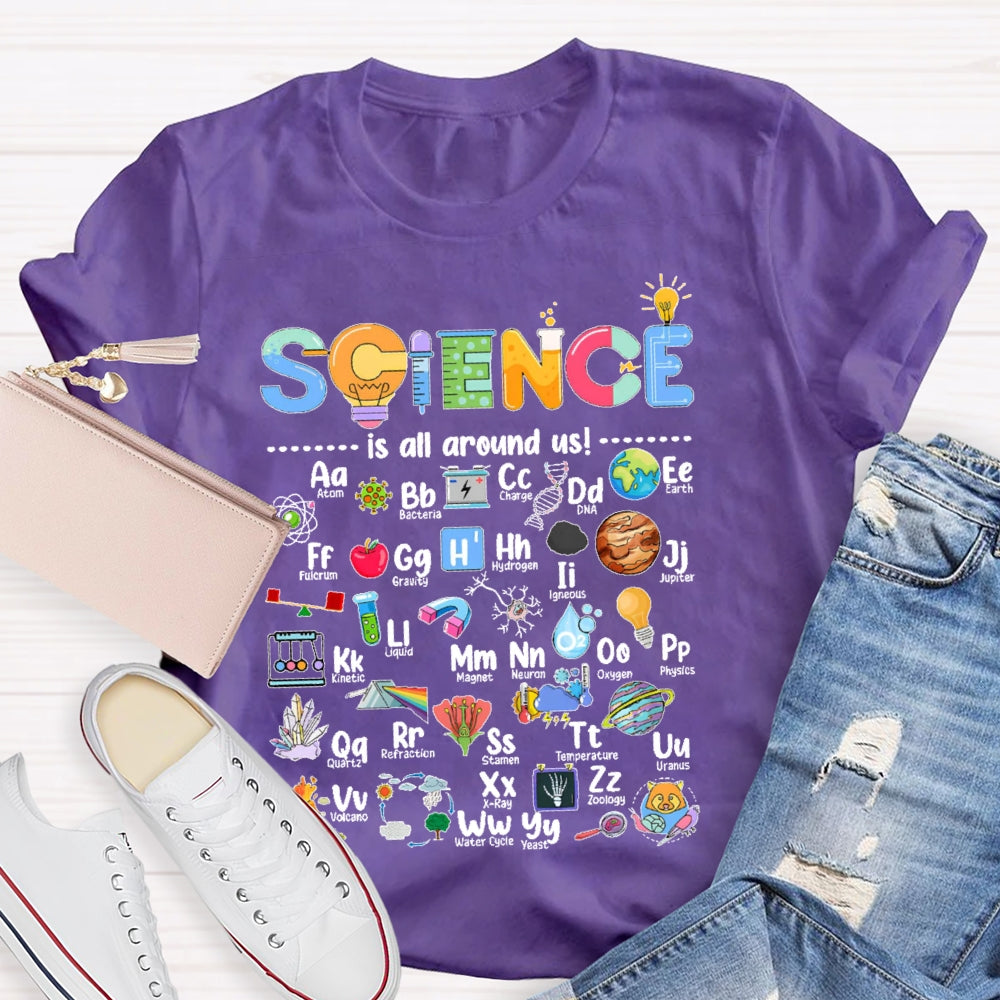 Science Is All Around Us Periodic Table T-shirt