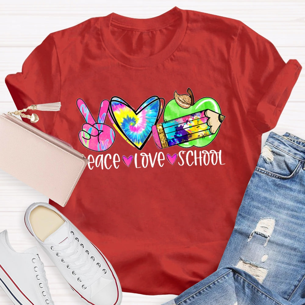 Peace Love School Colorful T-shirt