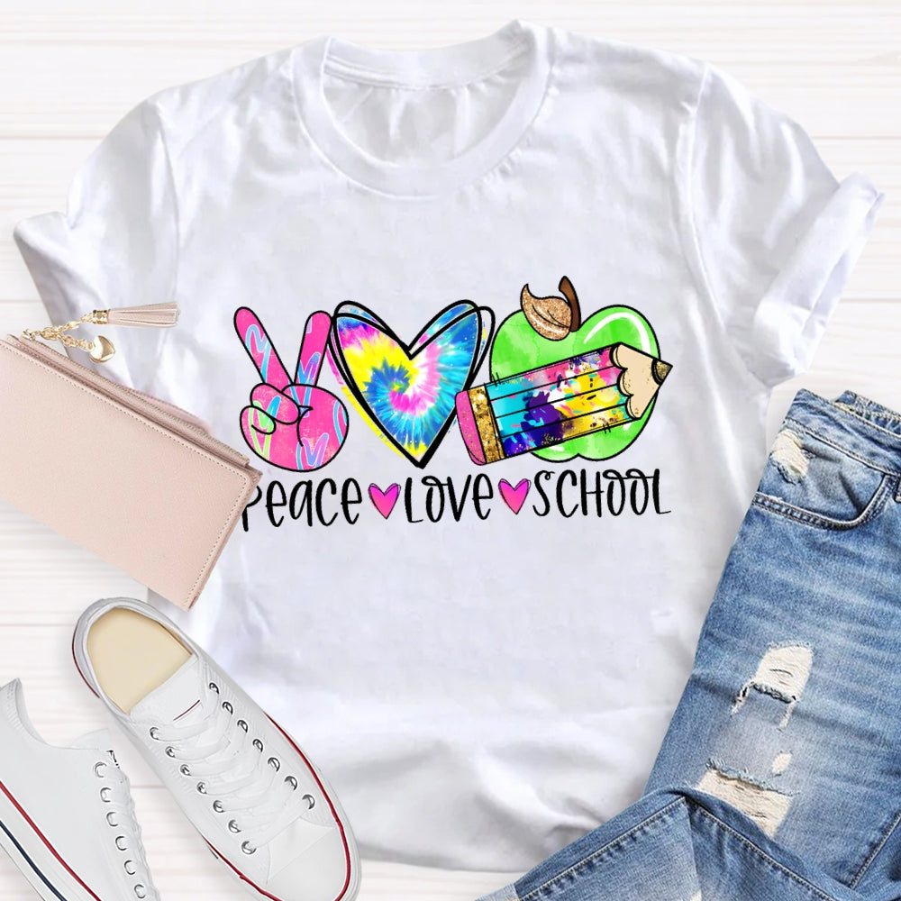 Peace Love School Colorful T-shirt