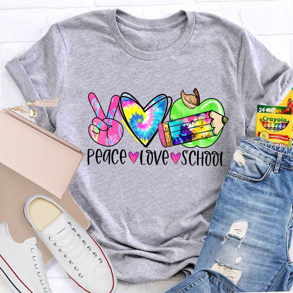 Peace Love School Colorful T-shirt
