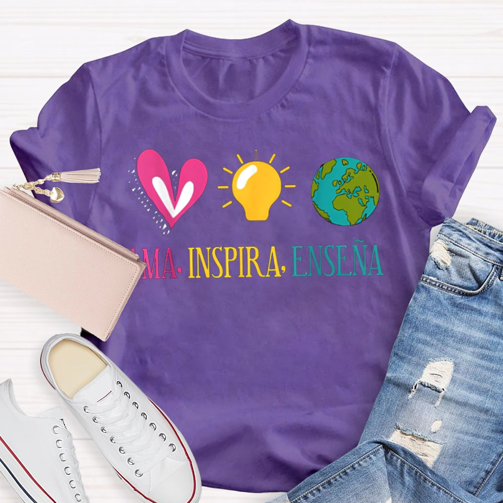 Ama Inspira Ensena Maestra Teacher T-shirt