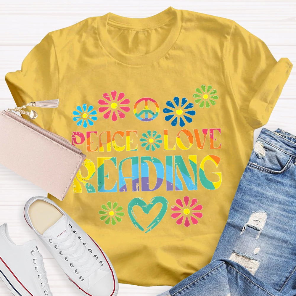 Peace Love Reading Colorful Gradient Letters And Flowers T-shirt