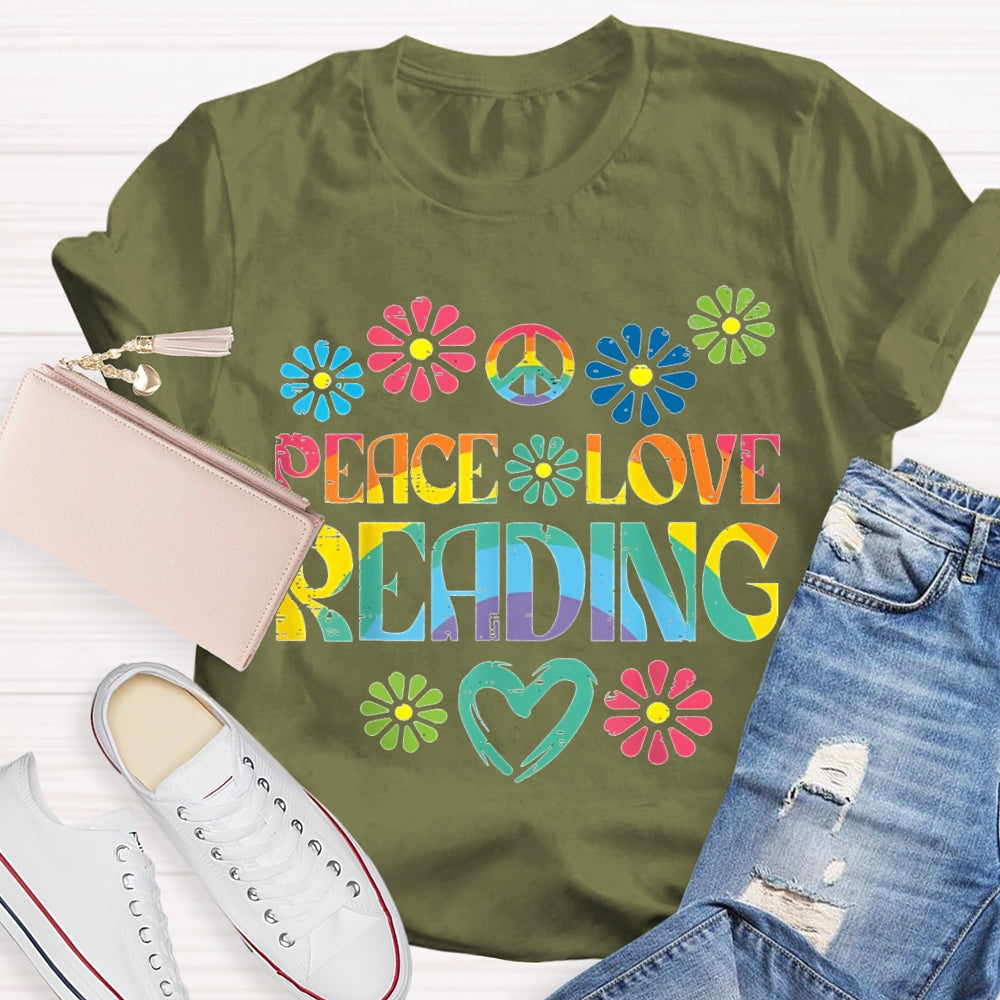 Peace Love Reading Colorful Gradient Letters And Flowers T-shirt