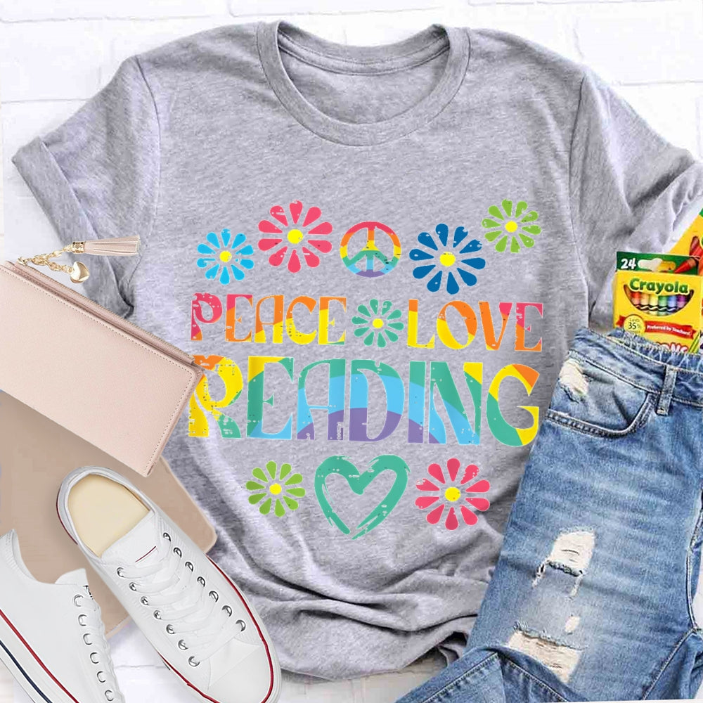 Peace Love Reading Colorful Gradient Letters And Flowers T-shirt