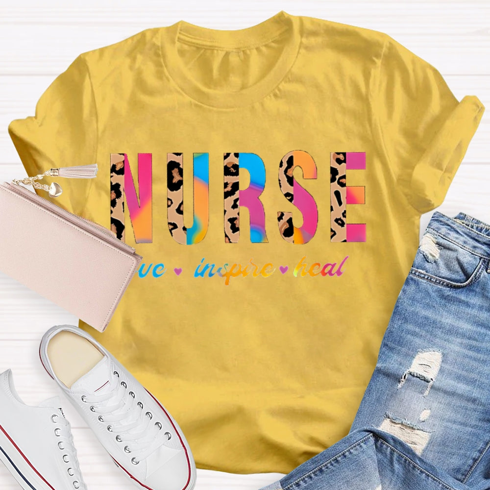 Nurse Love Inspire Heal Colorful Gradient And Leopard Print Combination Letters T-shirt