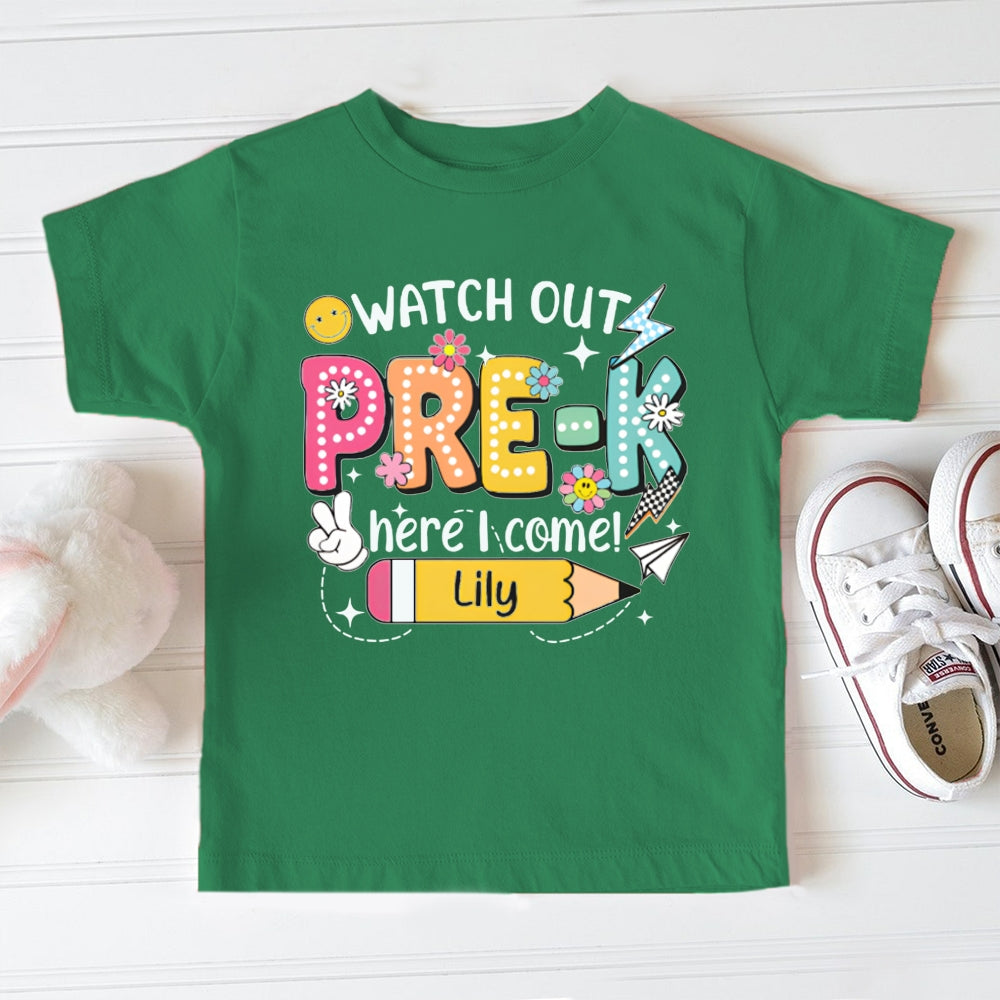 Personalized Name And Grade Watch Out Pre-K Here I Come Toddler T-shirts