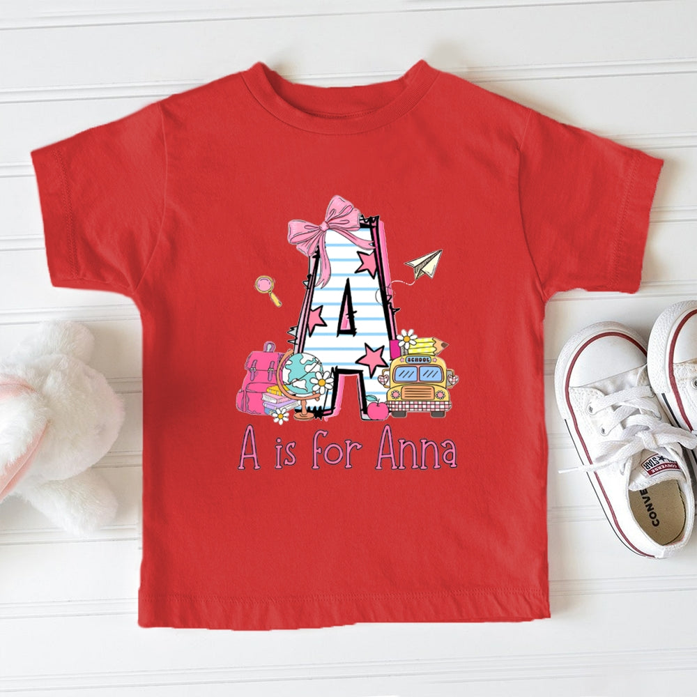 Personalized Name A Is For Anna Pink Bow And School Bag Toddler T-shirts
