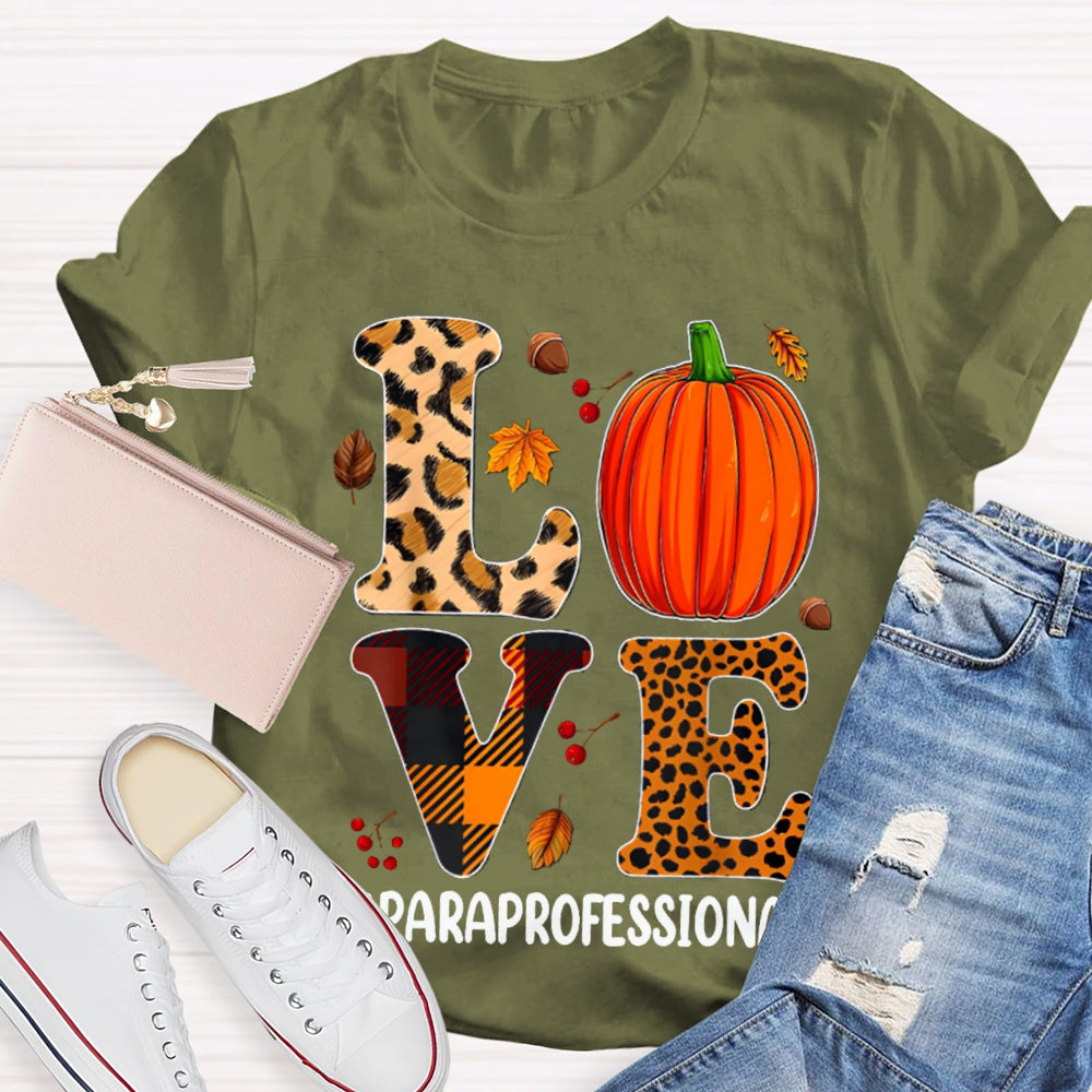 Paraprofessional Leopard Love Funny Halloween T-shirt