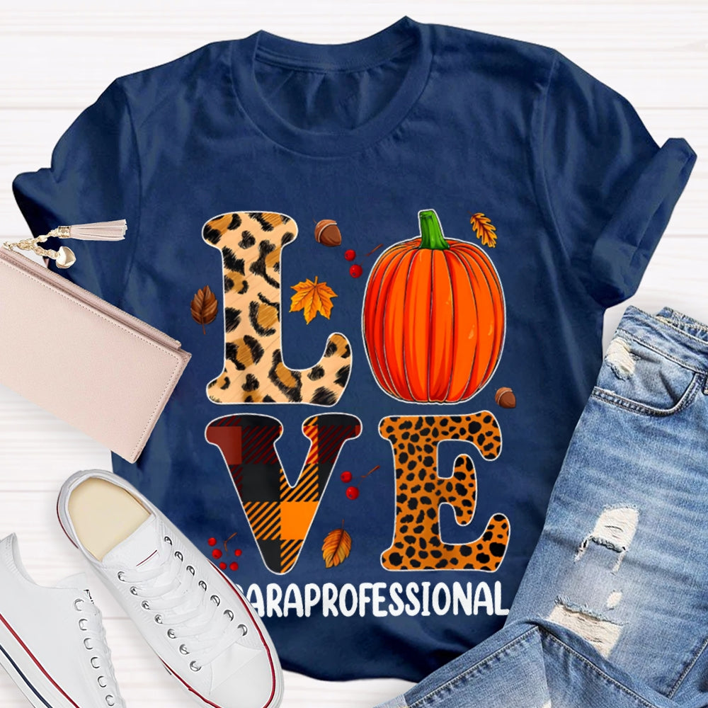 Paraprofessional Leopard Love Funny Halloween T-shirt