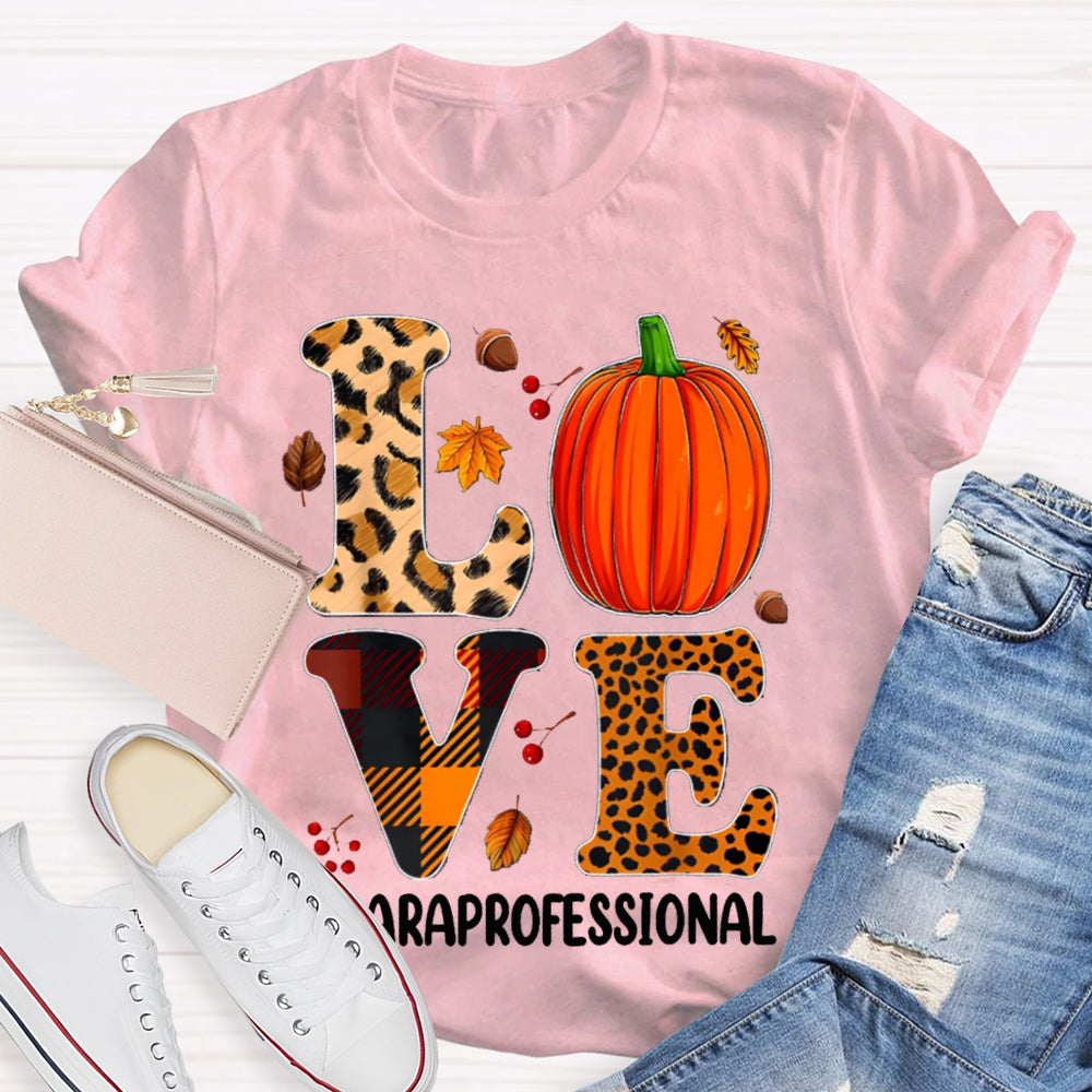 Paraprofessional Leopard Love Funny Halloween T-shirt